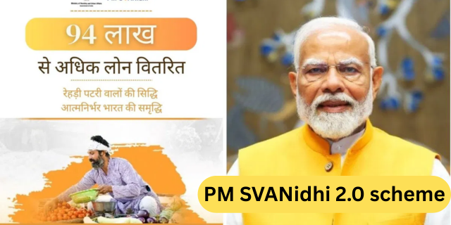 PM SVANidhi 2.0 scheme