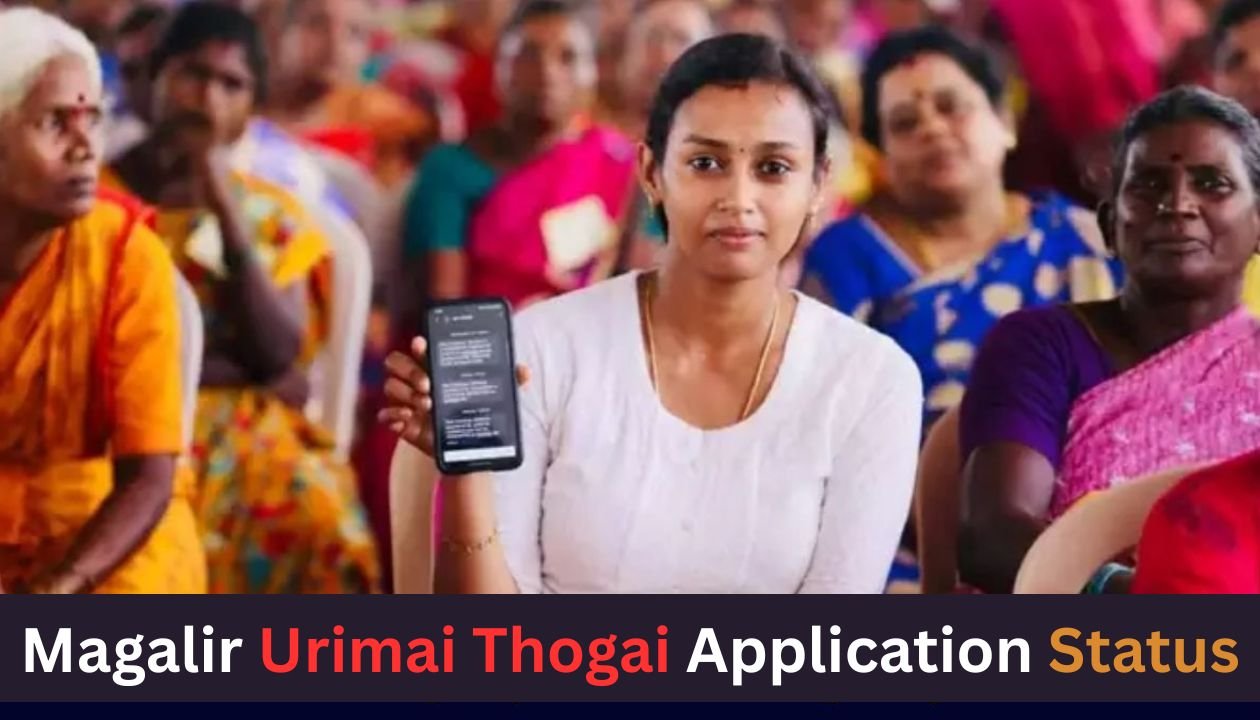 Magalir Urimai Thogai Application Status